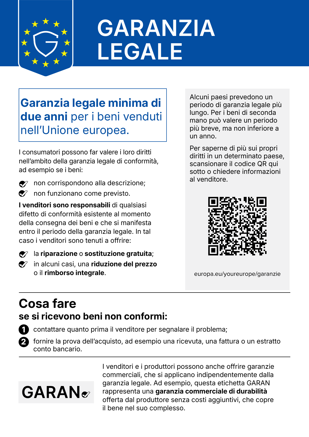 Avviso armonizzato ufficiale: garanzia legale minima di due anni, rimedi e istruzioni. Apri per leggere il testo completo.